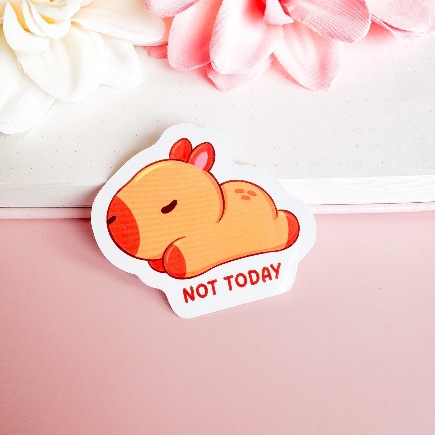 Not Today Capybara - Cute Vinyl Sticker
