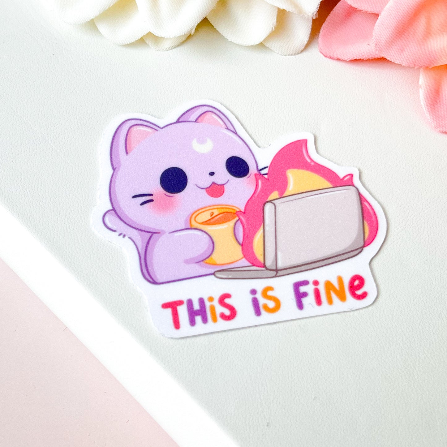 This is Fine - Cute Vinyl Sticker